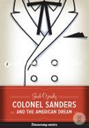 Colonel Sanders and the American Dream 