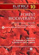 Forest Biodiversity: Lessons from History for Conservation (IUFRO Research Series)