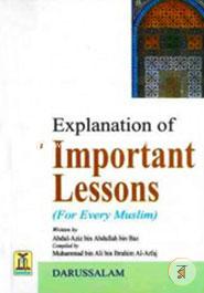 Explanation of Important Lessons ( For Every Muslim )