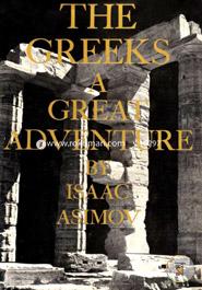 The Greeks; A Great Adventure