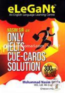 Only IELTS Cue-Cards Solution