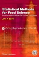 Statistical Methods for Food Science: Introductory Procedures for the Food Practitioner 