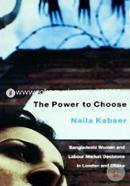The Power to Choose (Paperback)