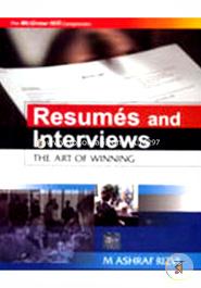 Resumes and Interviews : The Art of Winning