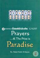 Establish the Prayers and The Prize is Paradise