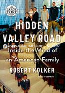 Hidden Valley Road: Inside the Mind of an American Family