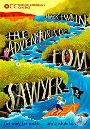 Oxford Children's Classics: The Adventures of Tom Sawyer 