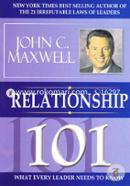Relationship 101 : What Every Leader Needs To Know image
