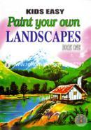 Kids Easy Paint Your Own Landscapes (Book-1)