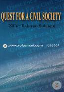 Quest For a Civil Society