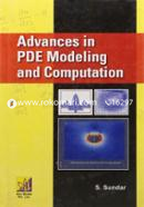 Advances in PDE Modeling and Computation
