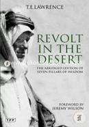 Revolt in the Desert: The Authorised Abridged Edition of 'Seven Pillars of Wisdom