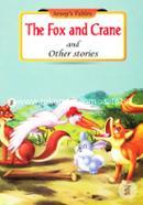 The Fox And Crane And Other Stories