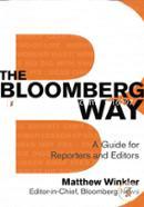 The Bloomberg Way: A Guide for Reporters and Editors (Spiral Bound)