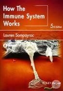 How the Immune System Works (The How it Works Series) image