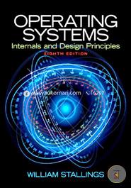 Operating Systems: Internals and Design Principles 