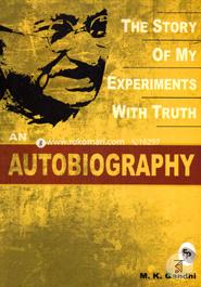 An Autobiography : The Story Of My Experiments With Truth image