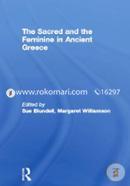 The sacred and the feminine in ancient Greece (Paperback)