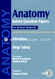 Anatomy Solved Question Papers for Dental Students (Paperback)