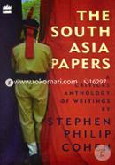 The South Asia Papers: A Critical Anthology of Writings