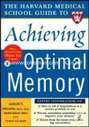Harvard Medical School Guide to Achieving Optimal Memory 