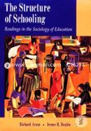 Structure of Schooling: Readings in the Sociology of Education (Paperback )