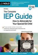 The Complete IEP Guide: How to Advocate for Your Special Education Child