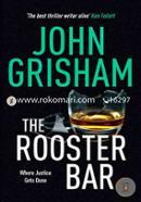The Rooster Bar (25th Legal Thriller Novel) image