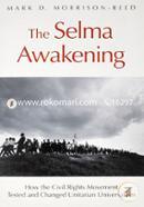 The Selma Awakening