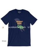 Never Give Up T-Shirt - XXL Size (Navy Blue Color)