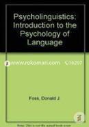 Psycholinguistics: An Introduction To The Psychology Of Language