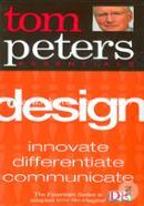 Design (Tom Peters Essentials) 
