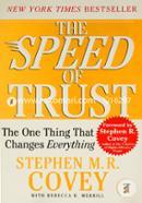 The Speed of Trust: The One Thing That Changes Everything 