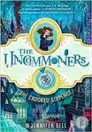 The Uncommoners 1: The Crooked Sixpence