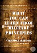 What You Can Learn From Military Principles