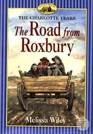 The Road from Roxbury (Little House) 