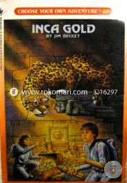 Inca Gold (Choose Your Own Adventure- 85)