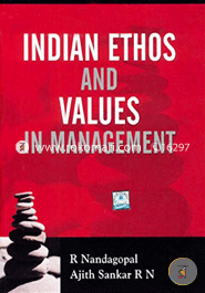 Indian Ethos and Values in Management