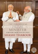 The Paradoxical Prime Minister : Narendra Modi and His India