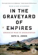 In the Graveyard of Empires: America's War in Afghanistan