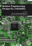 Robust Engineering Design-by-Reliability