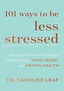 101 Ways to be Less Stressed image