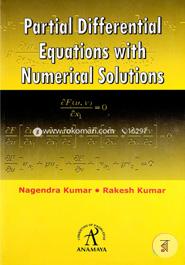 Partial Differential Equations With Numerical Solutions