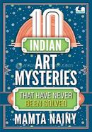 10 Indian Art Mysteries That Have Never Been Solved