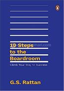 10 Steps To The Boardroom