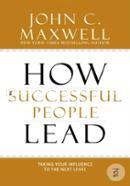 How Successful People Lead