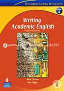 Writing Academic English (The Longman Academic Writing Series, Level 4)