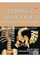 Complex Spine Cases:A Collection Of Current Techniques