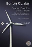 Beyond Smoke and Mirrors: Climate Change and Energy in the 21st Century 