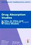 Drug Absorption Studies: In Situ, In Vitro and In Silico Models